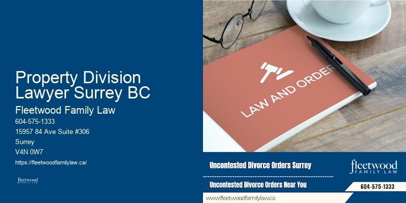 Affordable Divorce Mediation Property Division Lawyer Surrey BC BC