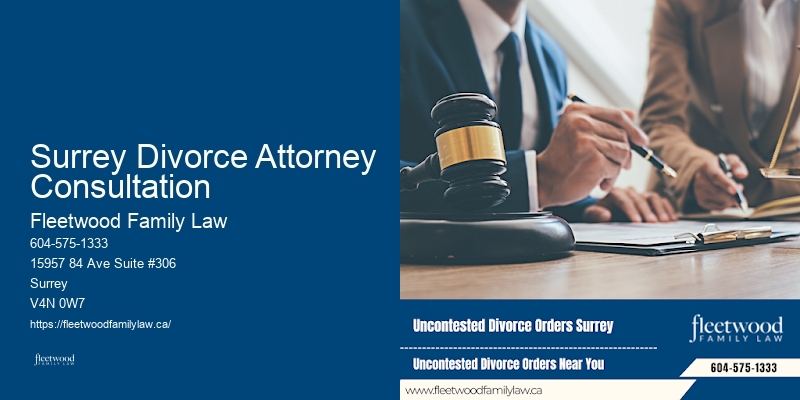 Surrey Divorce Attorney Consultation Uncontested Divorce Lawyer