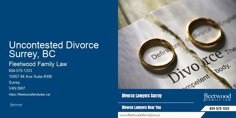 Uncontested Divorce Surrey, BC Prenuptial Attorney