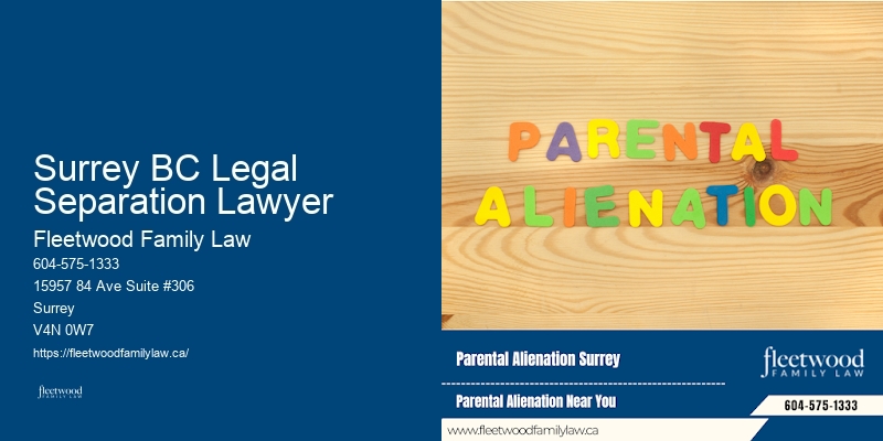 Surrey BC Legal Separation Lawyer BC Family Law Services for Immigrants
