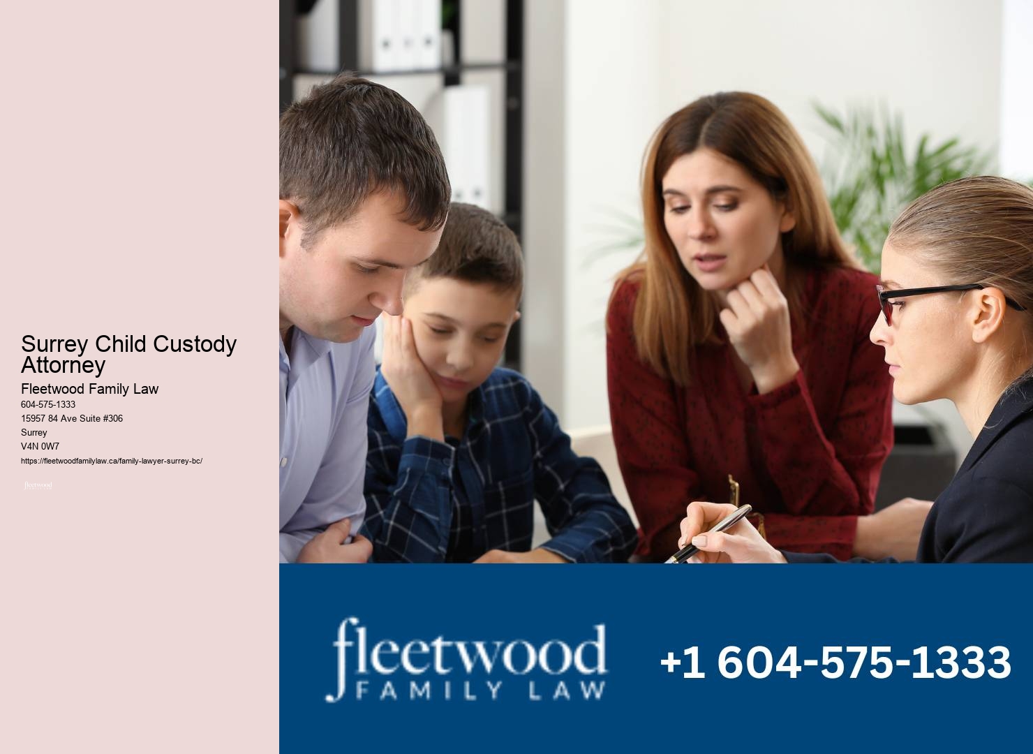 Surrey Child Custody Attorney Divorce and Child Custody