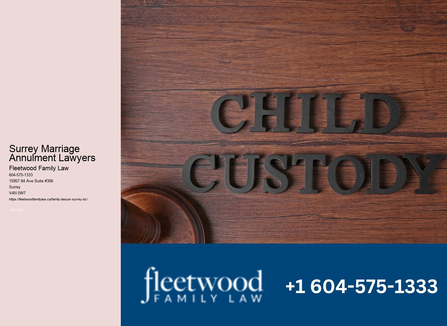 Surrey Marriage Annulment Lawyers Child Custody Law Offices