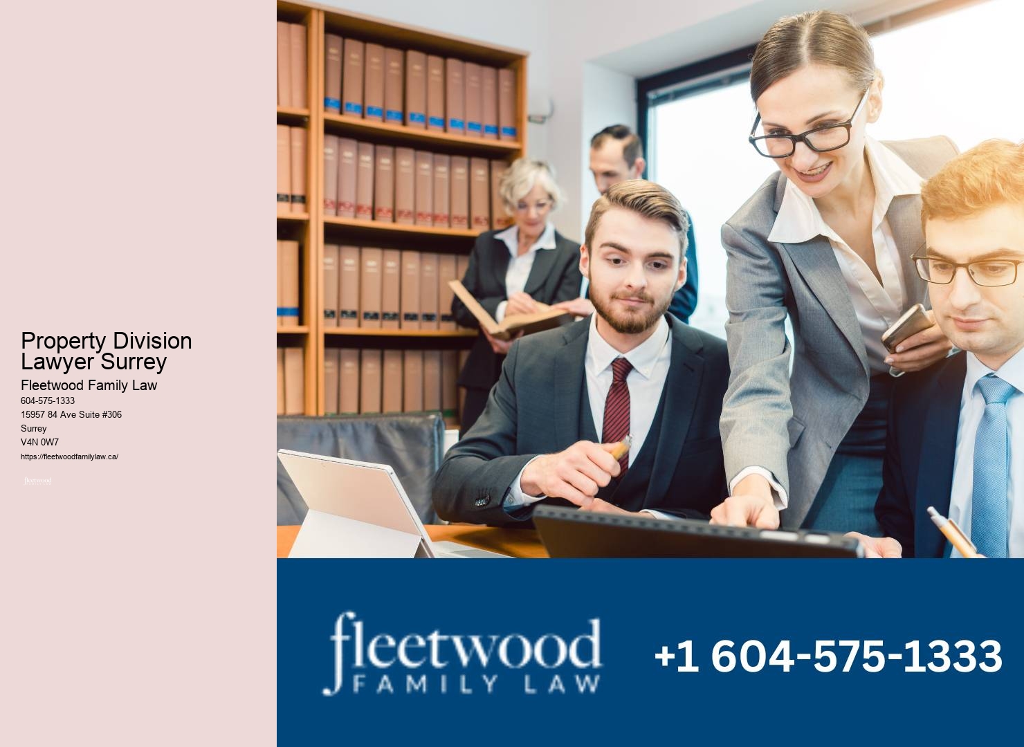 Trusted Property Division Lawyer Surrey Family Law Representation